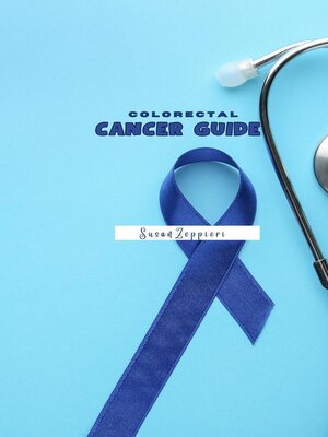 cover image of Cororectal Cancer Guide
